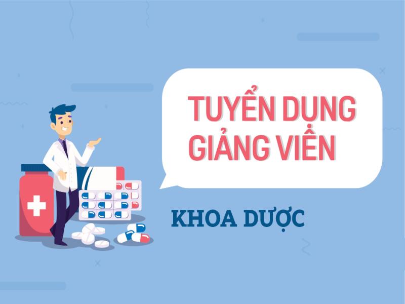 Giảng viên dược có nhu cầu tuyển dụng cao trên thị trường