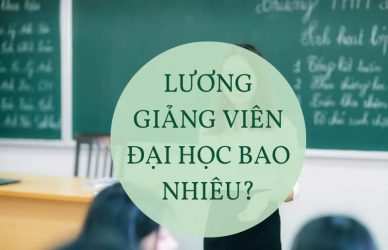 Lương Giảng Viên Đại Học Bao Nhiêu?